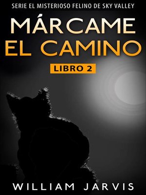 cover image of Márcame el camino